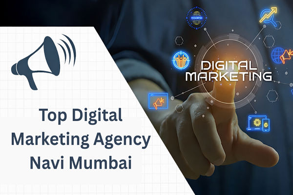 Top Digital Marketing Agency Navi Mumbai